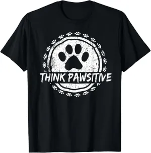 Dog Paw print Pawsitive Pet lover T-Shirt
